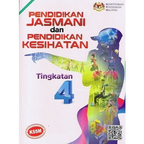 Pendidikan Jasmani & Kesihatan Tingkatan 4