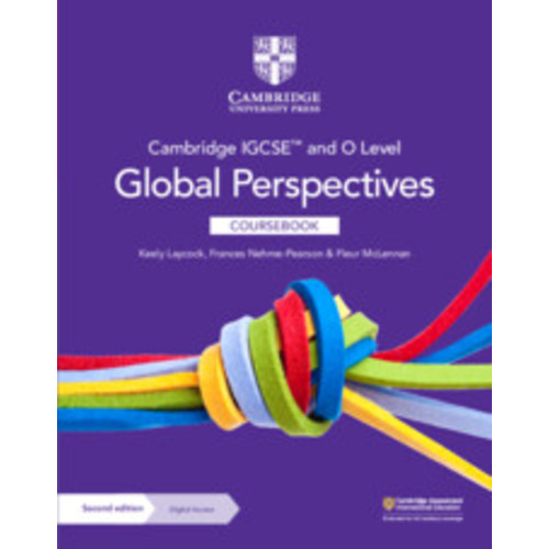 Cambridge IGCSE® and O Level Global Perspectives Coursebook with ...