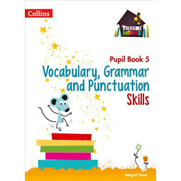 Treasure House-Vocabulary, Grammar & Punctuation Skills Pupil Book 5