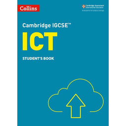 Cambridge IGCSE ICT Student Book (3E) 