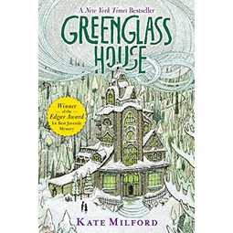 Green Glasshouse by Kate Milford