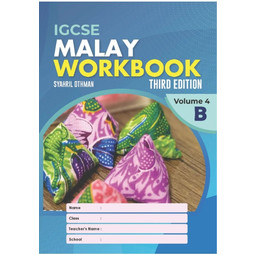 IGCSE Malay Workbook Volume 4B (3E)