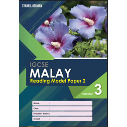 IGCSE Malay Reading Model Paper 2 Volume 3