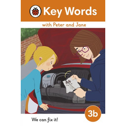 Key Words with Peter and Jane: 3B We Can Fix It! 