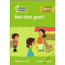 Peapod Readers - Not That Goat !