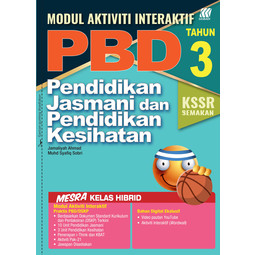 Modul Interaktif PBD KSSR Pendidikan Jasmani & Kesihatan Tahun 3 (2023)